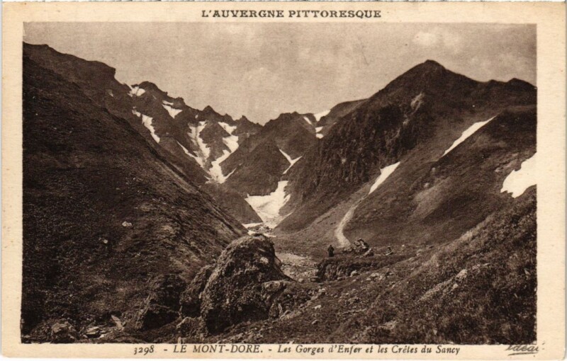 Carte postale ancienne Mont-Dore Les Gorges d'Enfer et les Cretes France à Mont-Dore