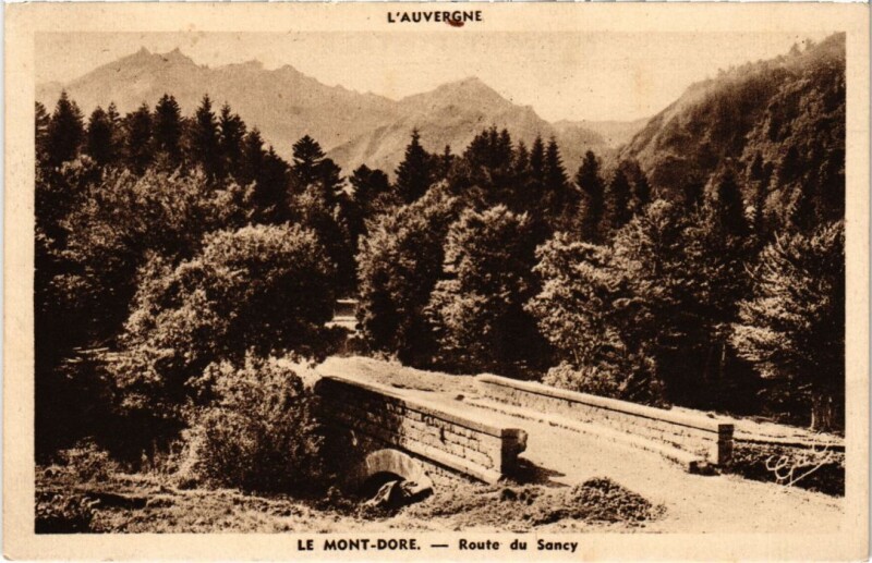 Carte postale ancienne Mont-Dore Route du Sancy France à Mont-Dore