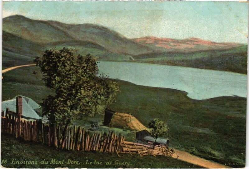 Carte postale ancienne Mont-Dore Le Lac de Guery France à Mont-Dore