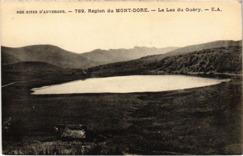Carte postale ancienne Mont-Dore Le Lac du Guery France à Mont-Dore