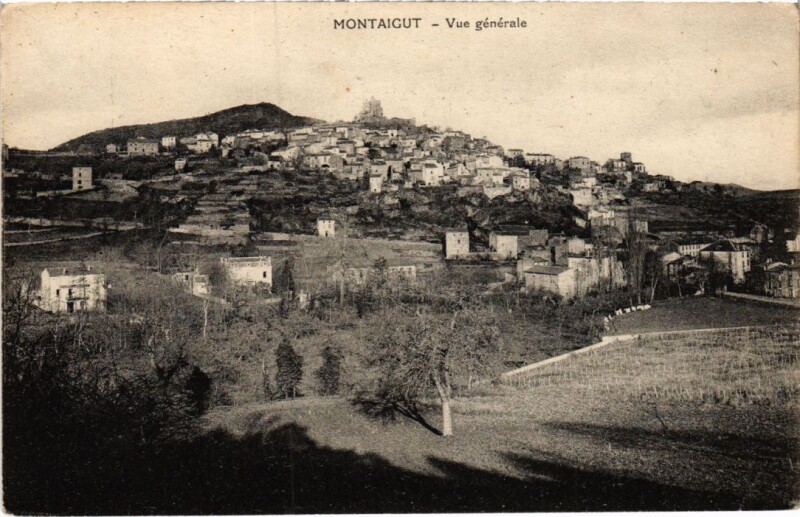 Carte postale ancienne Montaigut Vue Generale France à Montaigut