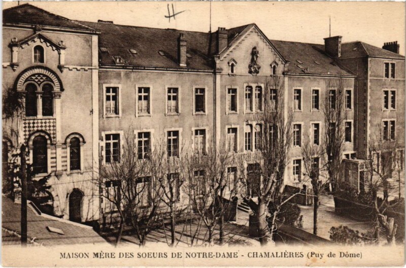 Carte postale ancienne Chamalieres Maison Mere des Soeurs de Notre-Dame France