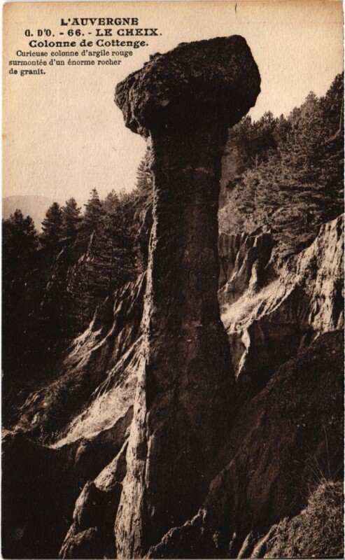 Carte postale ancienne Le Cheix Colonne de Cottenge France au Cheix