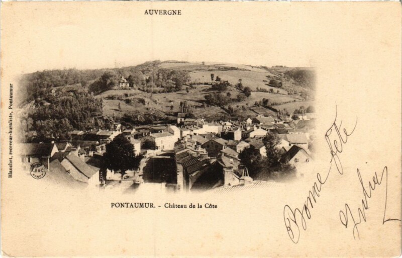 Carte postale ancienne Pontaumur Chateau de la Cote France à Pontaumur