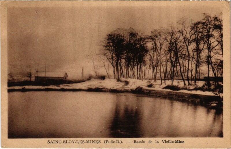 Carte postale ancienne St.Eloy les Mines Bassin de la Vieille-Mine France