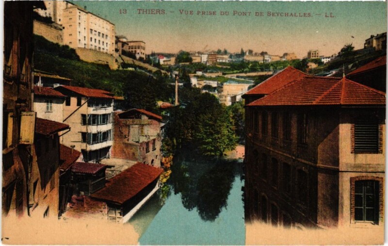 Carte postale ancienne Thiers Vue prise du Pont de Seychalles France à Seychalles