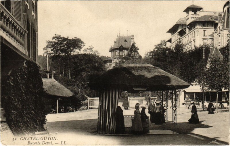 Carte postale ancienne Chatel-Guyon Buvette Deval France