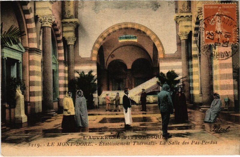 Carte postale ancienne Mont-Dore Etablissement Thermal France à Mont-Dore