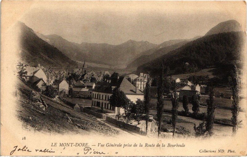 Carte postale ancienne Mont-Dore Vue Generale prise de la Route France à Mont-Dore