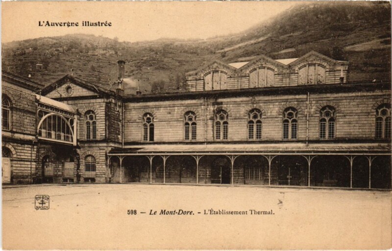 Carte postale ancienne Mont-Dore L'Etablissement Thermal France à Mont-Dore