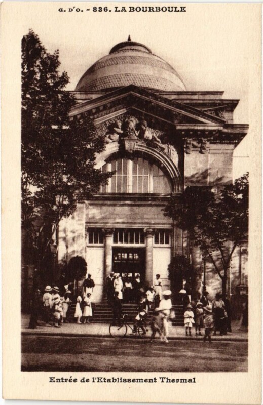 Carte postale ancienne La Bourboule Entree de l'Etablissement Thermal France à La Bourboule