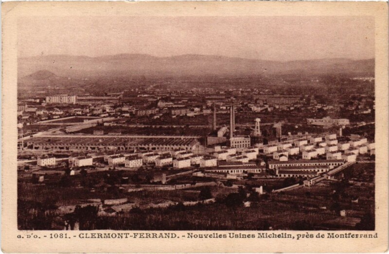 Carte postale ancienne Clermont-Ferrand Nouvelles Usines Michelin France à Clermont-Ferrand