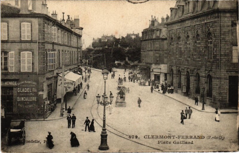 Carte postale ancienne Clermont-Ferrand Place Gaillard France à Clermont-Ferrand