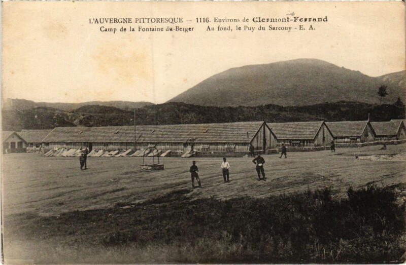 Carte postale ancienne Clermont-Ferrand Camp de la Fontaine du Berger France à Clermont-Ferrand