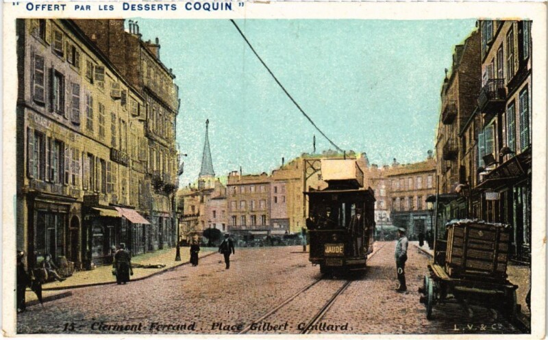 Carte postale ancienne Clermont-Ferrand Place Gilbert Gaillard France à Clermont-Ferrand