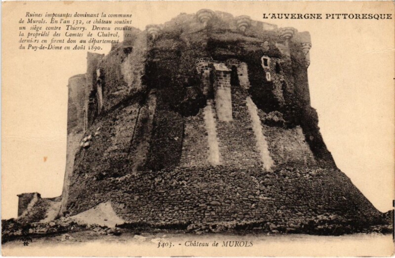 Carte postale ancienne Chateau de Murols France à Murol