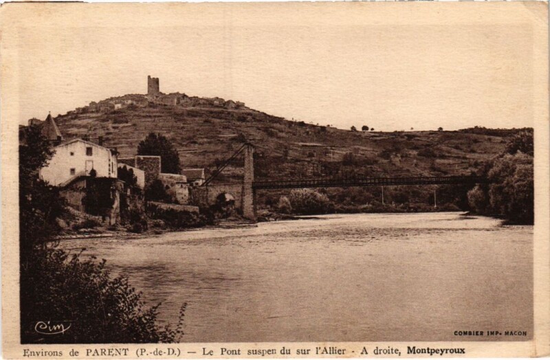 Carte postale ancienne Env de Parent Le pont suspen du s l'Allier France à Parent