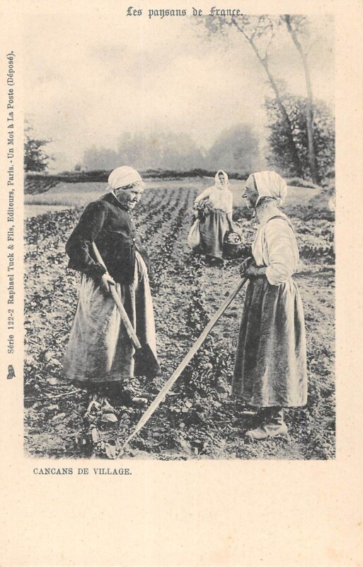 Carte postale ancienne Agriculture Les Paysans De France Cancans De Village