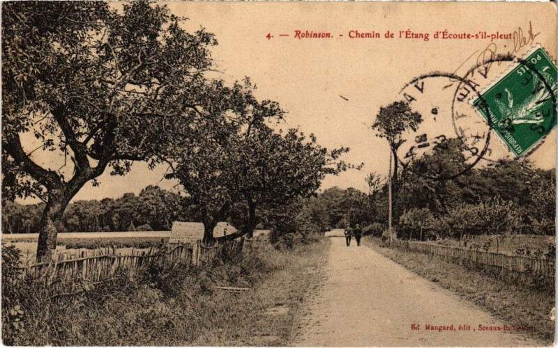 Carte postale ancienne Robinson Chemin de l'Etang d'Ecoute s'il pleut