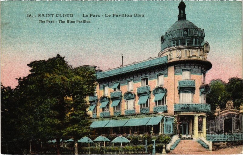 Carte postale ancienne Parc de Saint Cloud Le Pavillon Bleu à Saint-Cloud