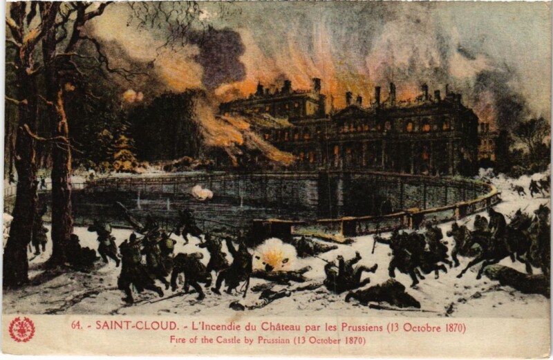 Carte postale ancienne Saint Cloud Incendie du Chateau par les Prussiens à Saint-Cloud
