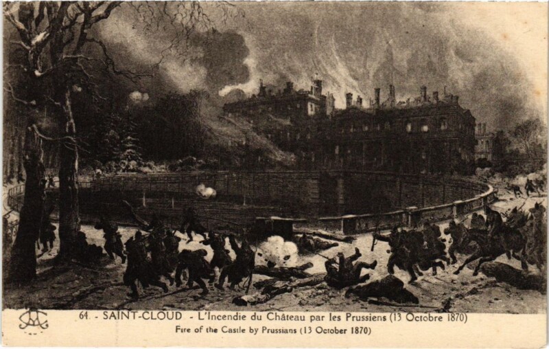 Carte postale ancienne Saint Cloud Incendie du Chateau par les Prussiens à Saint-Cloud