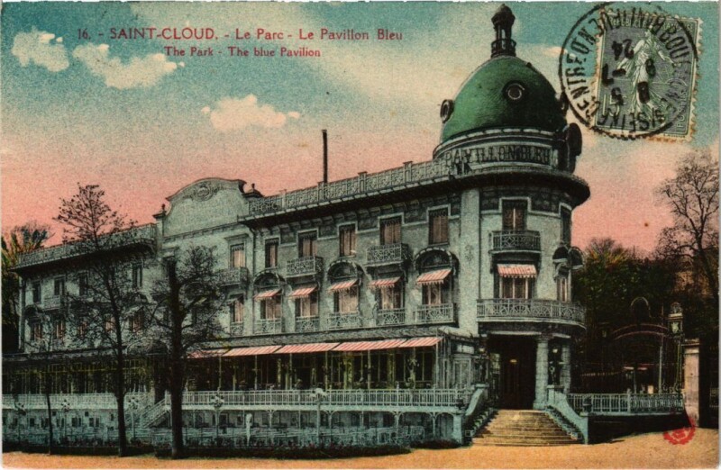 Carte postale ancienne Parc de Saint Cloud Le Pavillon Bleu à Saint-Cloud