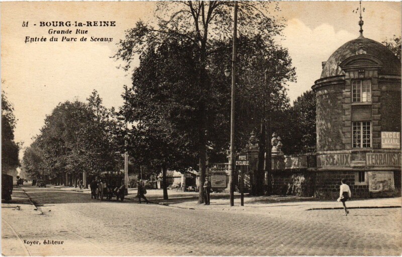 Carte postale ancienne Bourg la Reine Grande Rue Entree du Parc de Sceaux à Bourg-la-Reine