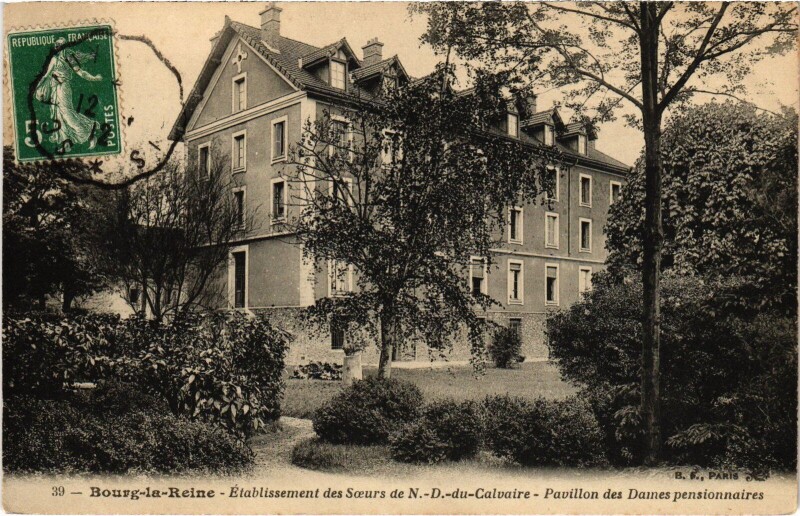 Carte postale ancienne Bourg la Reine Etablissements des Soeurs de N.-D. du Calvaire à Bourg-la-Reine