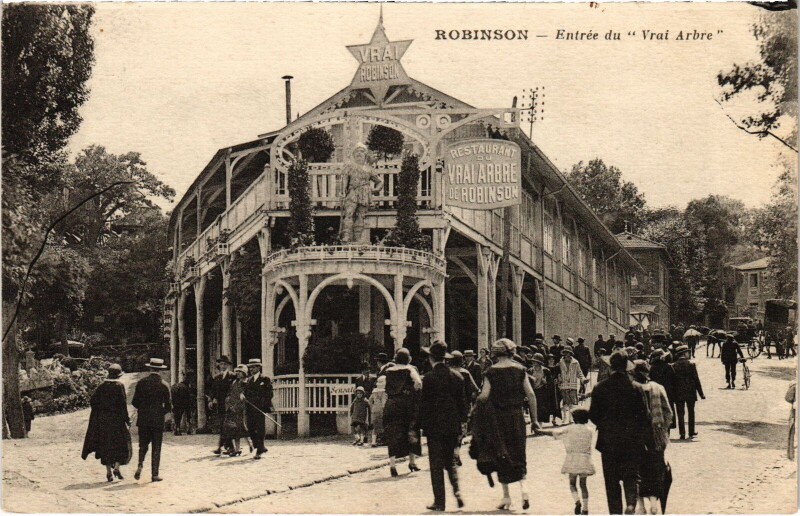 Carte postale ancienne Robinson Entree du Vrai Arbre