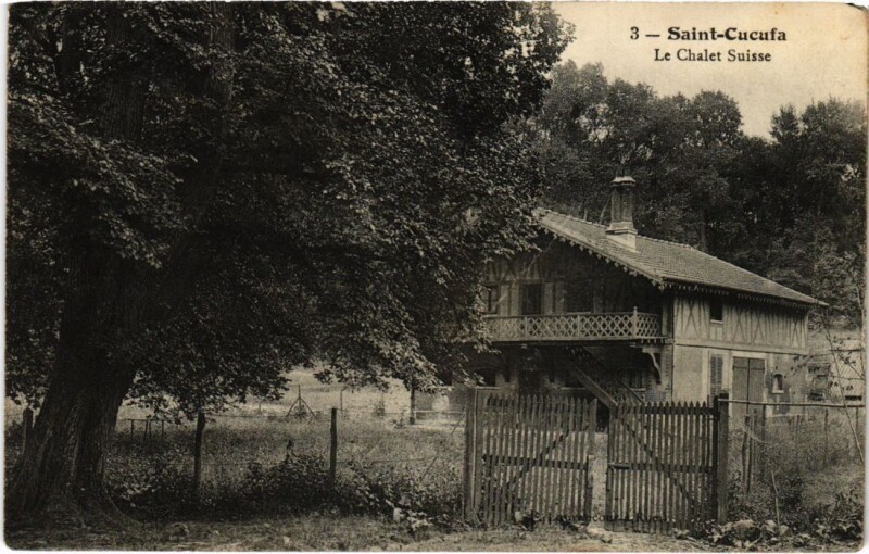Carte postale ancienne Saint-Cucufa - Le Chalet Suisse