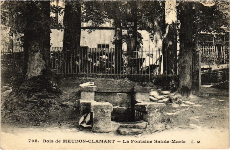 Carte postale ancienne Bois de Meudon-Clamart - La Fontaine Sainte-Marie à Clamart