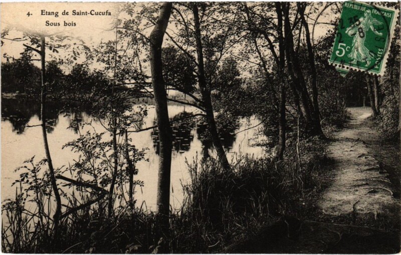 Carte postale ancienne Etang de Saint-Cucufa - Sous-Bois