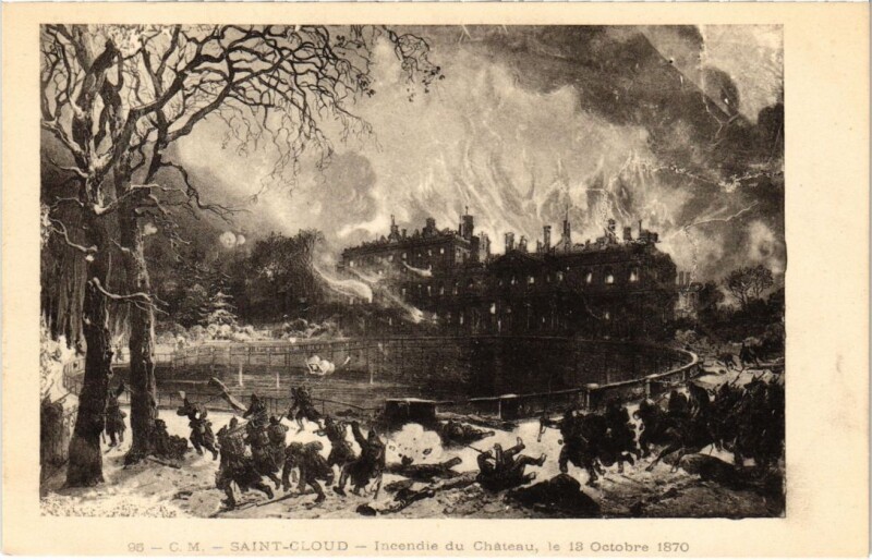 Carte postale ancienne Saint-Cloud Incendie du Chateau par les Allemands - 1870 à Saint-Cloud