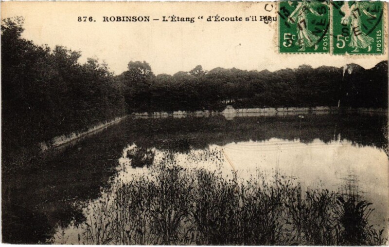 Carte postale ancienne Le Plessis-Robinson L'Etang d'Ecoute-s'il-Pleut au Plessis-Robinson