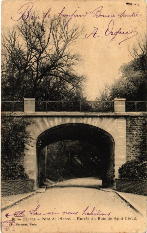 Carte postale ancienne Sevres Pont de Pierre - Entree du Bois de Saint-Cloud à Saint-Cloud