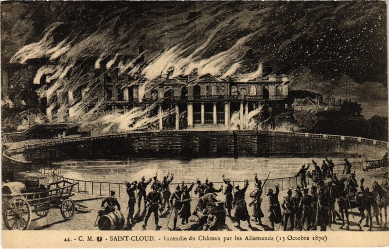 Carte postale ancienne Saint-Cloud Incendie du Chateau par les Allemands - 1870 à Saint-Cloud