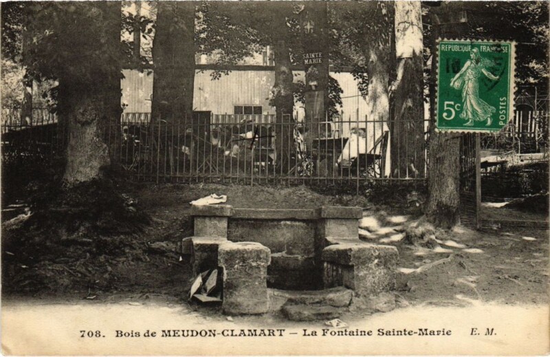 Carte postale ancienne Bois de Meudon-Clamart - La Fontaine Sainte-Marie à Clamart