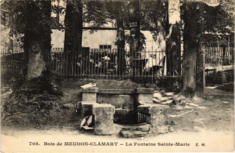 Carte postale ancienne Bois de Meudon-Clamart - La Fontaine Sainte-Marie à Clamart