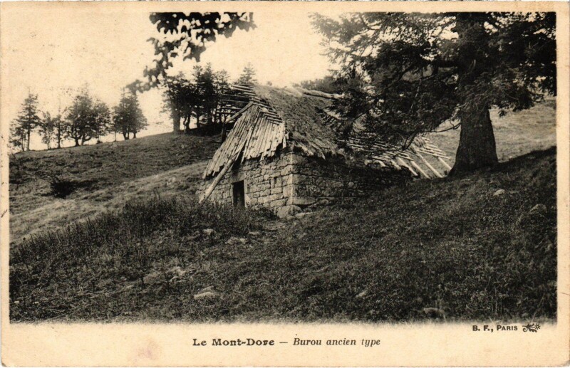 Carte postale ancienne Mont-Dore Burou ancien type France à Mont-Dore