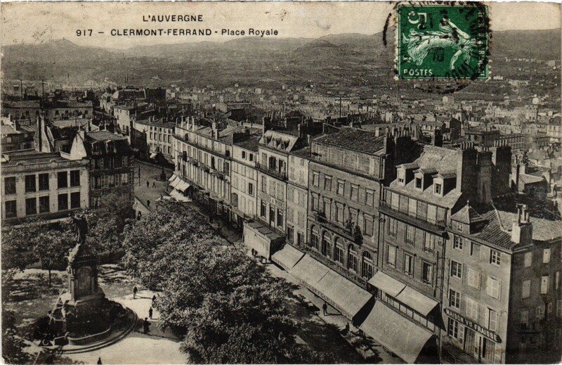 Carte postale ancienne Clermont-Ferrand Place Royale France à Clermont-Ferrand