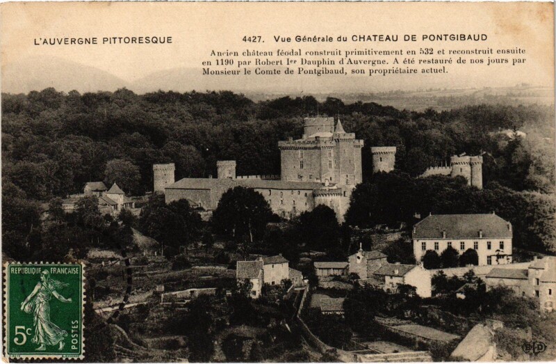 Carte postale ancienne Pontgibaud Vue Generale du Chateau France à Pontgibaud