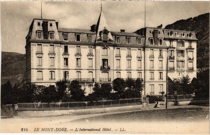 Carte postale ancienne Mont-Dore L'International Hotel France à Mont-Dore