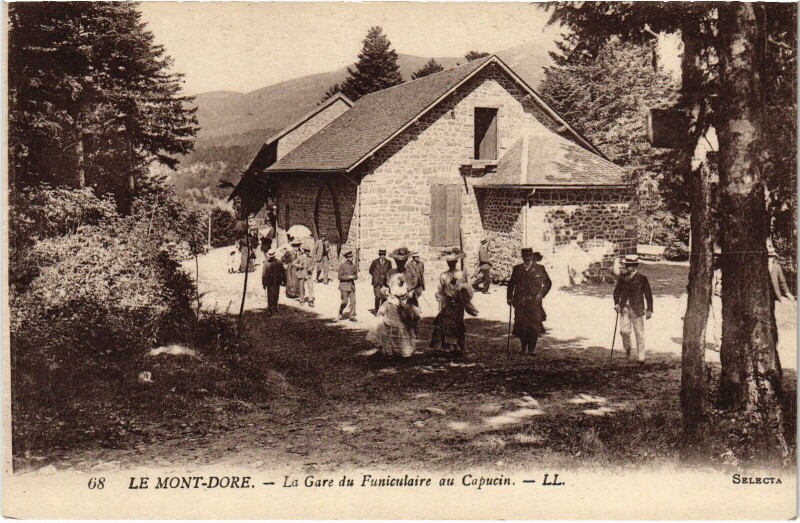 Carte postale ancienne Mont-Dore La Gare du Funiculaire au Capucin France à Mont-Dore