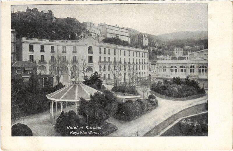 Carte postale ancienne Royat Hotel et Kursaal France à Royat
