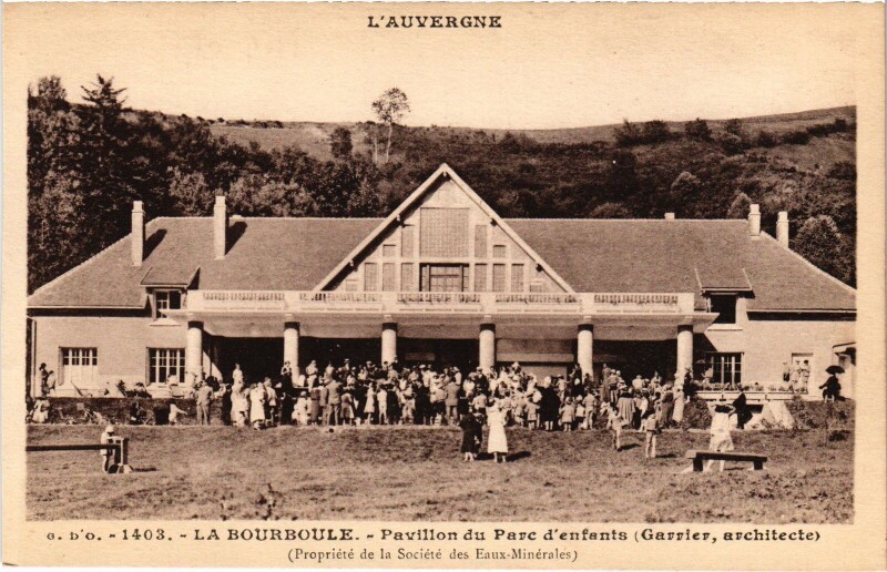 Carte postale ancienne La Bourboule Pavillon du Parc d'enfants France à La Bourboule