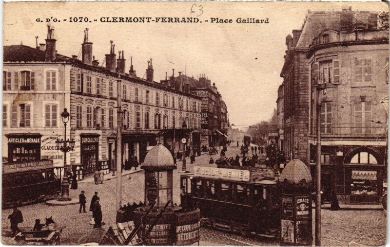 Carte postale ancienne Clermont-Ferrand Place Gaillard France à Clermont-Ferrand