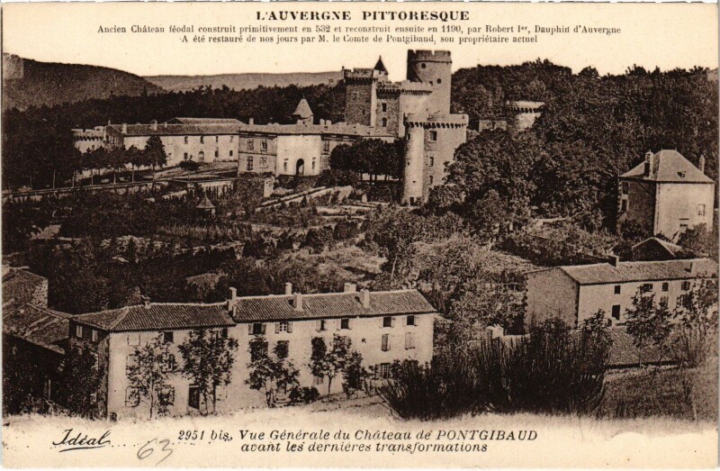 Carte postale ancienne Pontgibaud Vue Generale du Chateau France à Pontgibaud