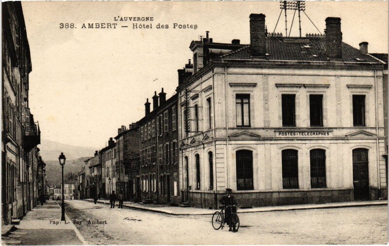 Carte postale ancienne Ambert Hotel des Postes France à Ambert