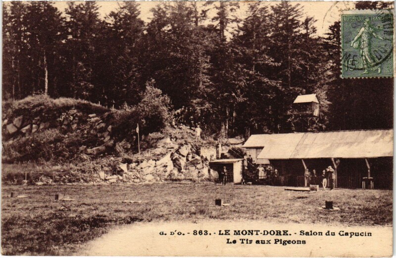 Carte postale ancienne Mont-Dore Salon du Capucin, Le Tir aux Pigeons France à Mont-Dore